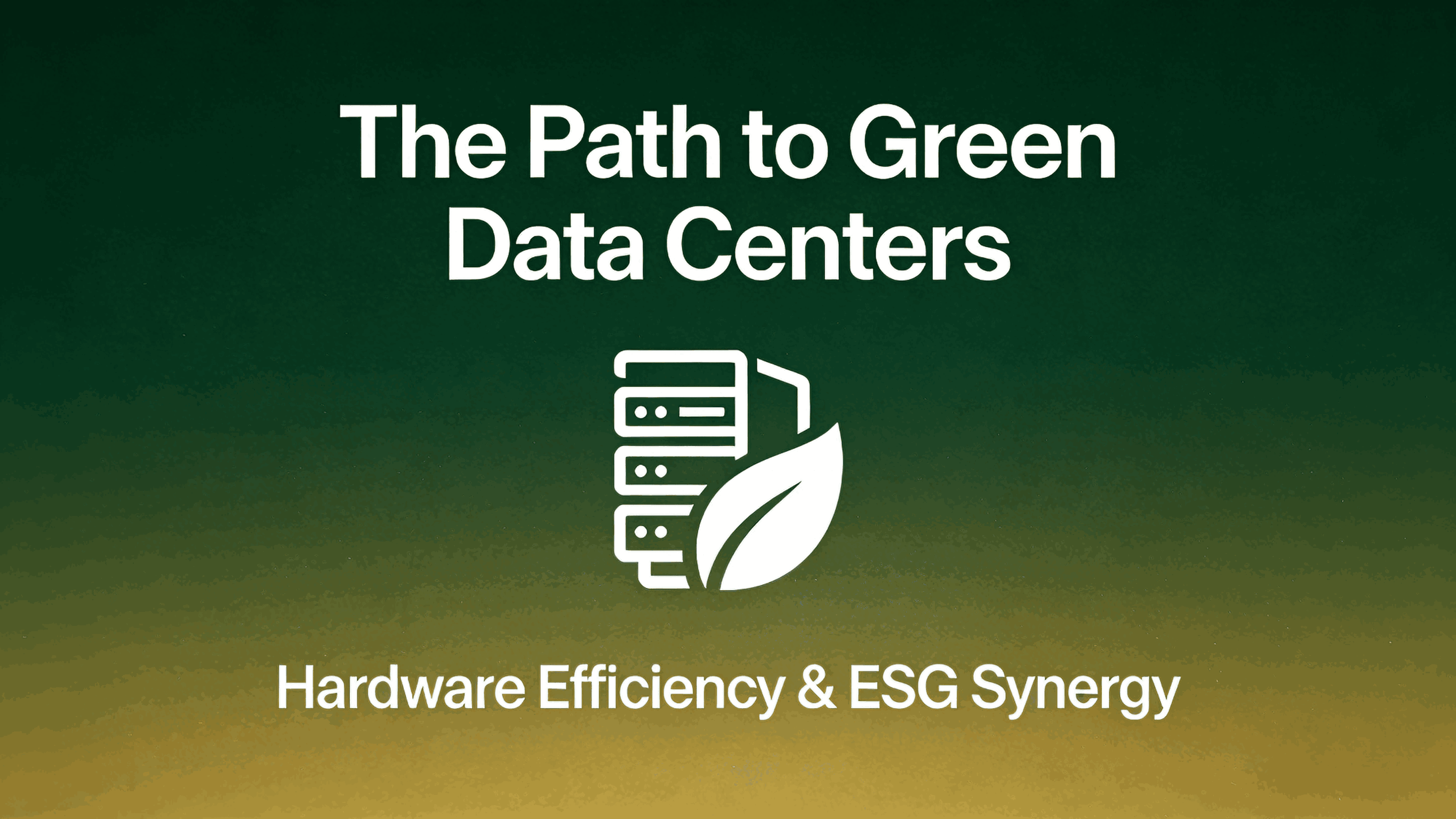 green-data-center-hardware-efficiency-esg (4).png